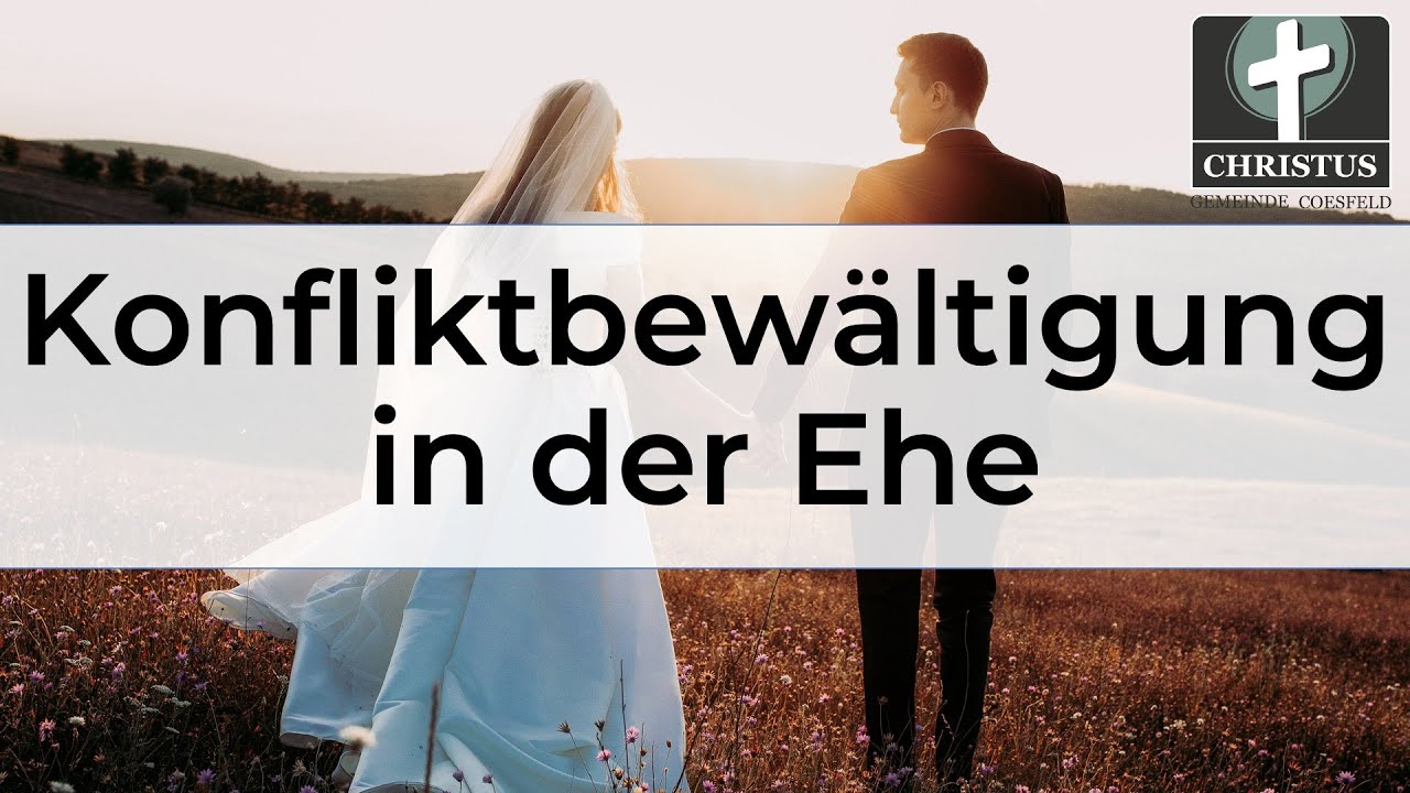 Konflikbewältigung in der Ehe