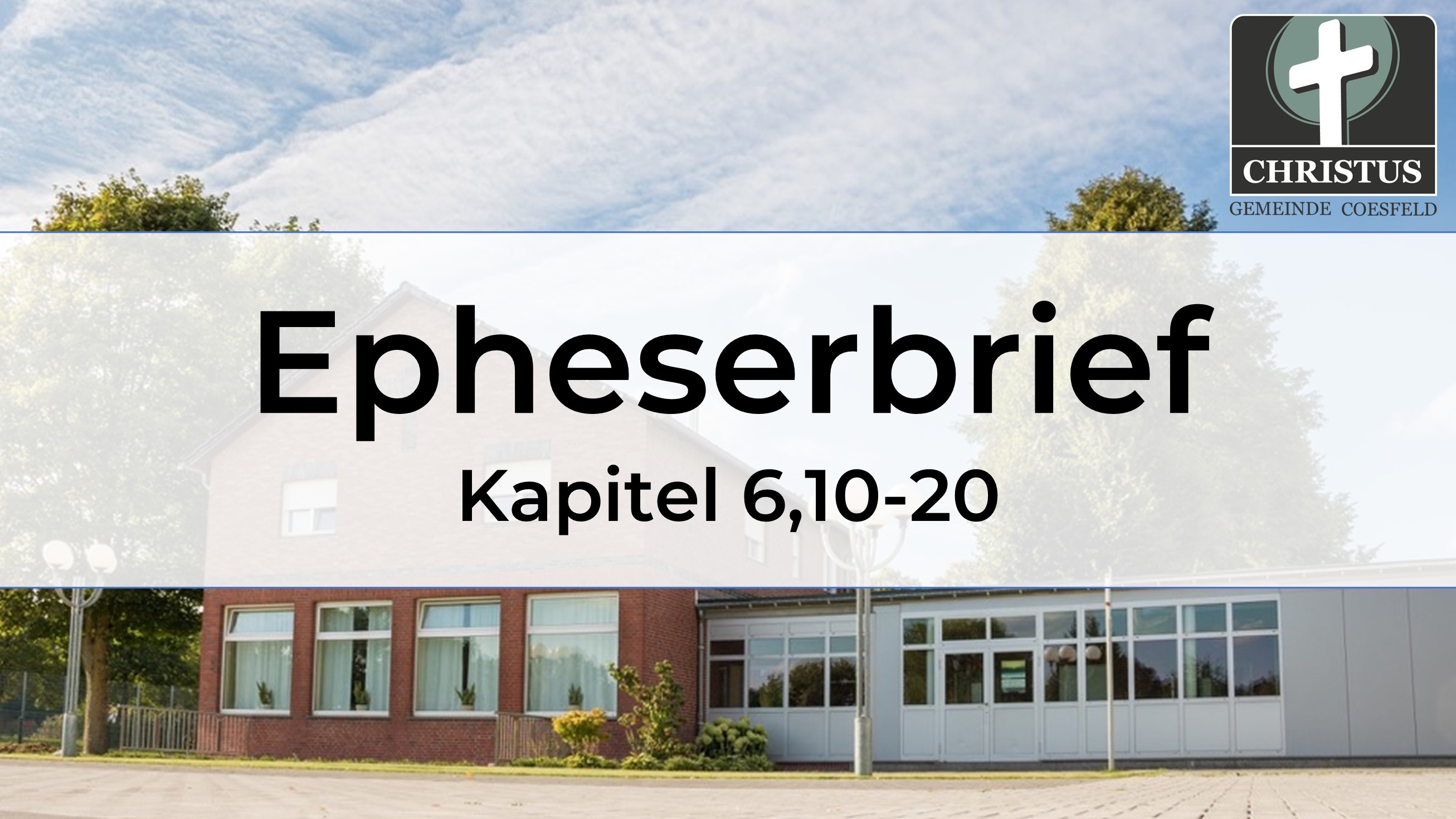 Epheserbrief - Kapitel 6,10-20
